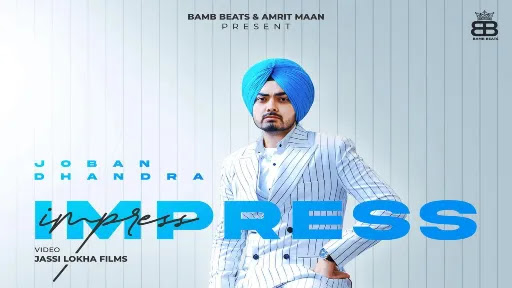 Impress Lyrics | Joban Dhandra | Gurlez Akhtar