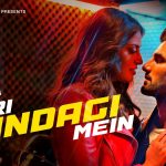 Meri Zindagi Mein Lyrics – Amit Mishra