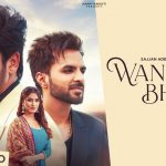 Wang Da Bhaar Lyrics – Sajjan Adeeb