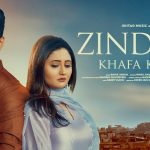 ZINDAGI KHAFA KHAFA LYRICS – Rahul Vaidya