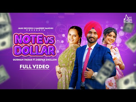 Note Vs Dollar Lyrics – Gurman Paras, Deepak Dhillon