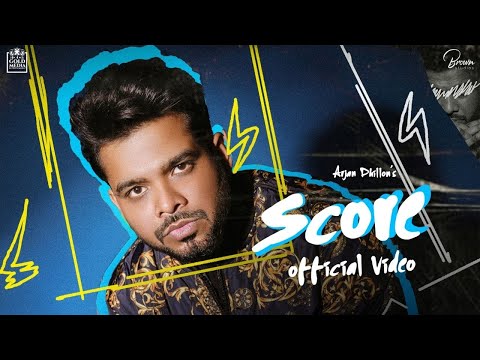 Score Lyrics – Arjan Dhillon