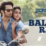 Baliye Re Lyrics – Jersey