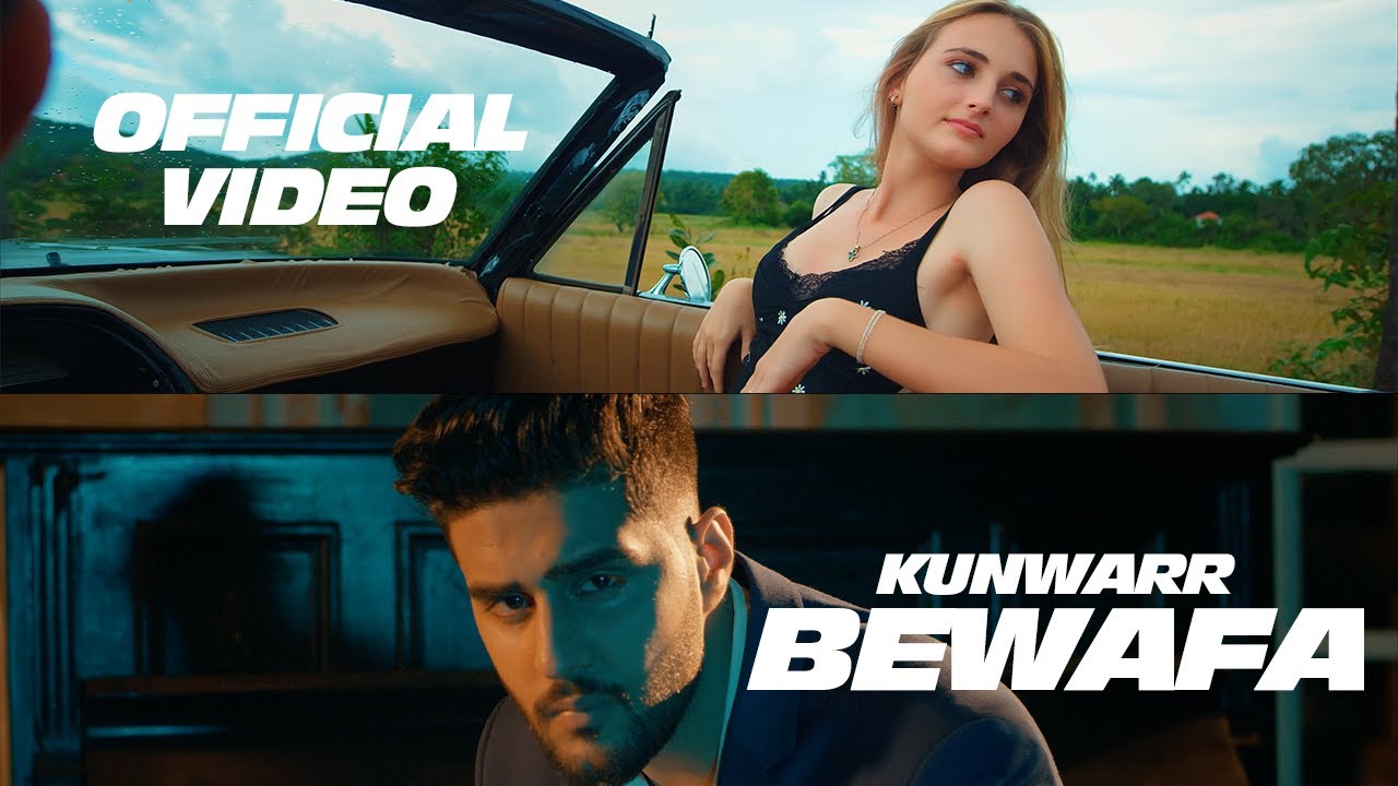 Bewafa Lyrics – Kunwarr