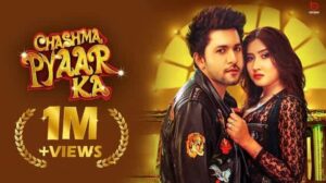 Chashma Pyaar Ka Lyrics – Samar