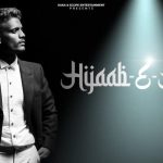 Hijaab-E-Hyaa Lyrics – Kaka