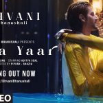 Mera Yaar Lyrics | Dhvani Bhanushali | Ash King