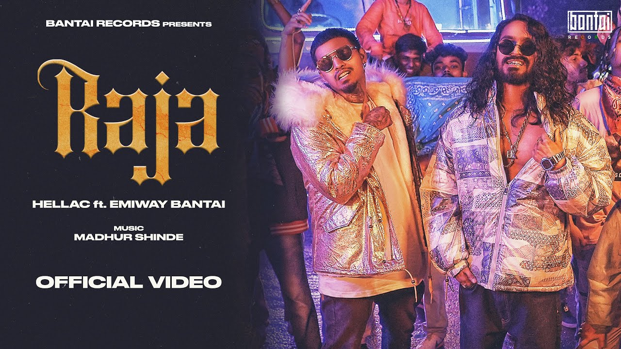 RAJA LYRICS – Hellac & Emiway Bantai