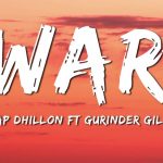 War Lyrics- Ap Dhillon | Gurinder Gill