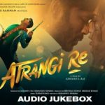 Little Little Lyrics – Atrangi Re