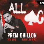 All Aces Lyrics – Prem Dhillon