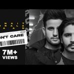 Don’t Care Lyrics – R Nait – Korala Maan