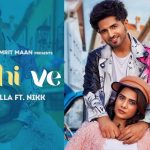 Maahi Ve Lyrics – Jaya Rohilla ft. Nikk