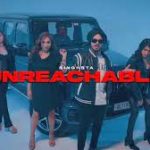 Unreachable Lyrics – Singhsta