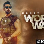 World War Lyrics- Honey Jalaf