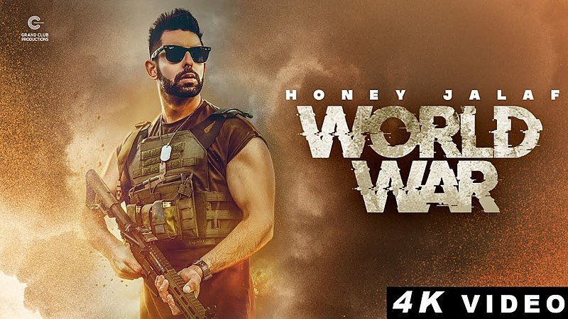 World War Lyrics- Honey Jalaf