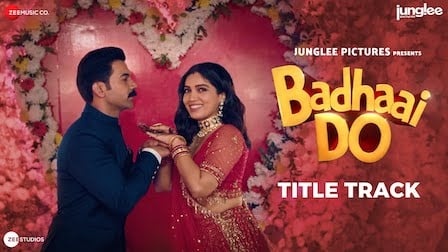 Badhaai Do – Title Track Lyrics