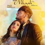 NIKAAH LYRICS – Saajz, Naseebo Lal