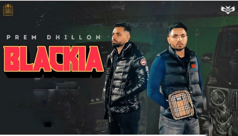 Blackia Lyrics – Prem Dhillon