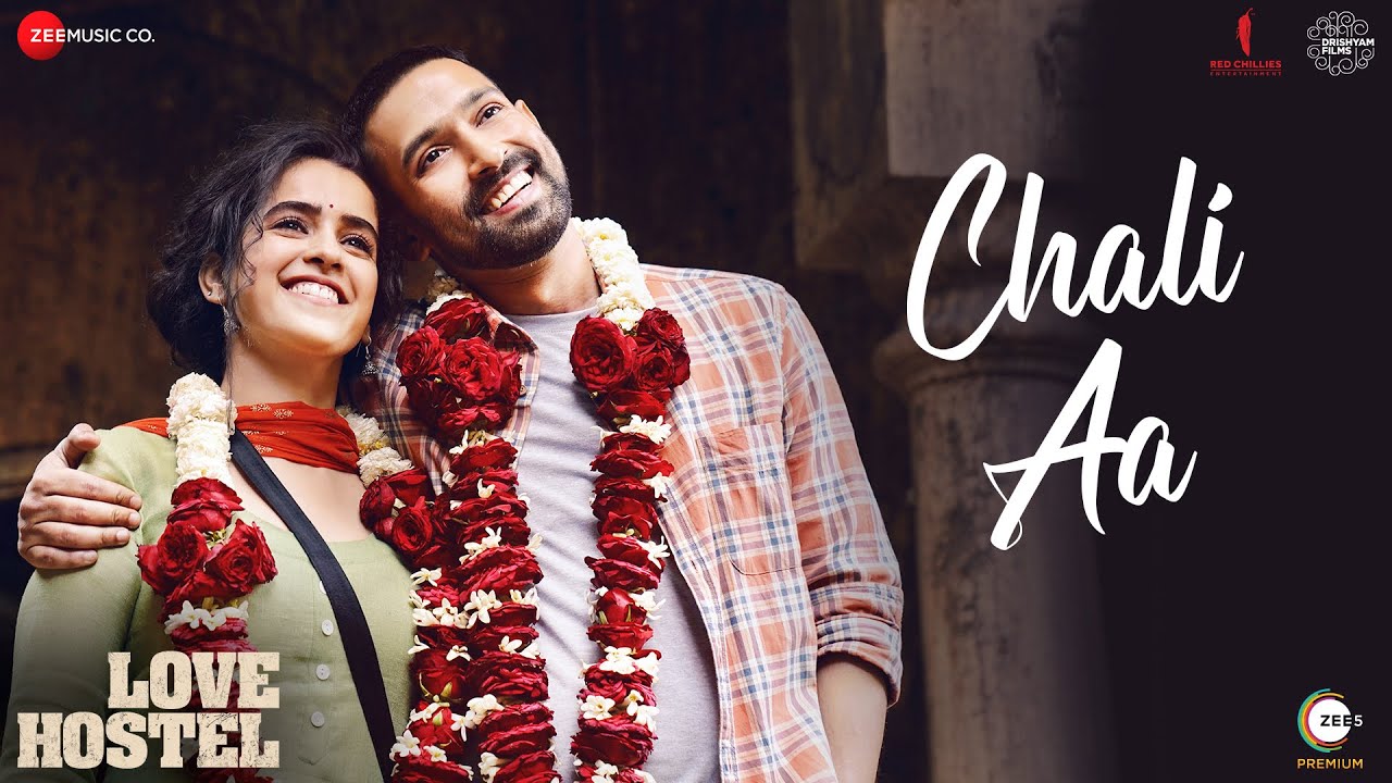 Chali Aa Lyrics – Love Hostel