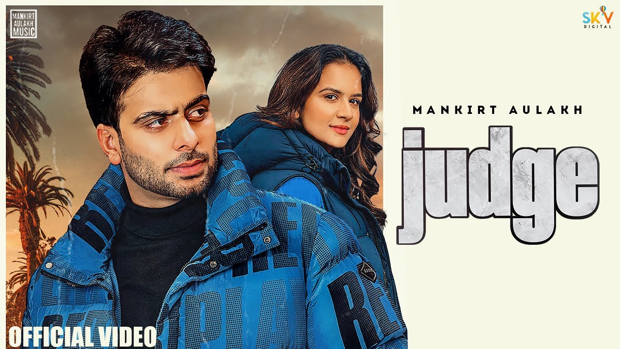 Judge Lyrics – Mankirt Aulakh