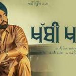 Khabbi Khaan Lyrics – Ammy Virk – Gurlez Akhtar