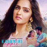 KASHMIRI APPLE LYRICS – Asees Kaur – Mahira Sharma