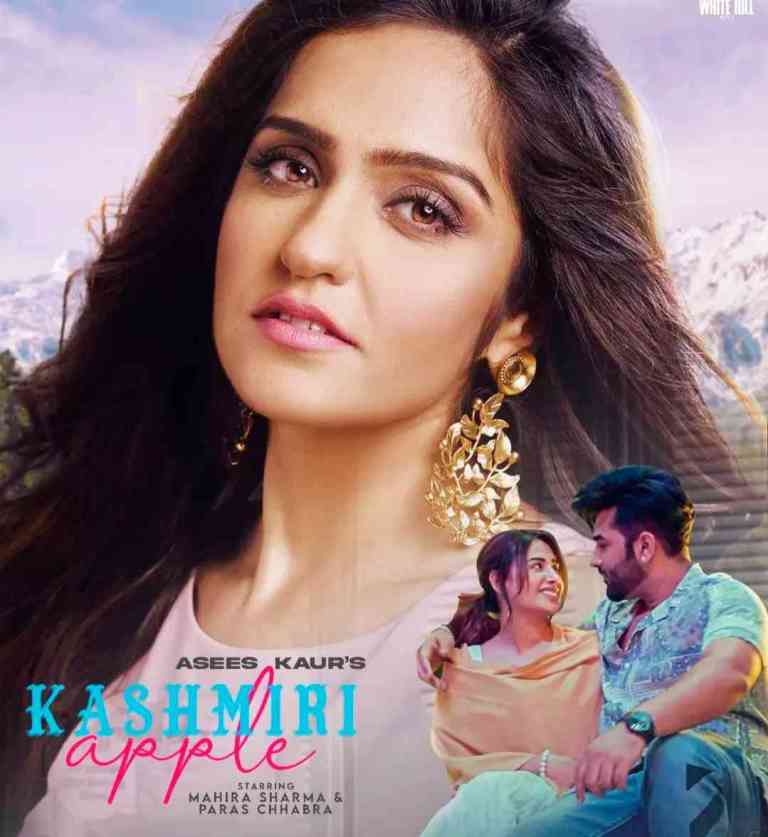 KASHMIRI APPLE LYRICS – Asees Kaur – Mahira Sharma