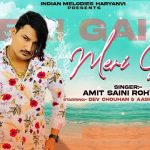 Meri Gail Lyrics – Amit Saini Rohtakiya