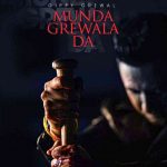 MUNDA GREWALA DA LYRICS – Gippy Grewal