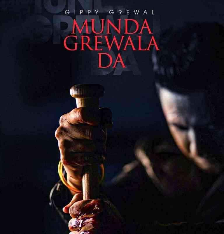 MUNDA GREWALA DA LYRICS – Gippy Grewal