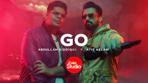 Go Lyrics – Abdullah Siddiqui – Atif Aslam