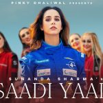 SAADI YAAD LYRICS – Sunanda Sharma