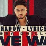 Shadow Lyrics Love War Album | Jassa Dhillon