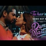 Tu Heer Meri Lyrics – Dum Mastam