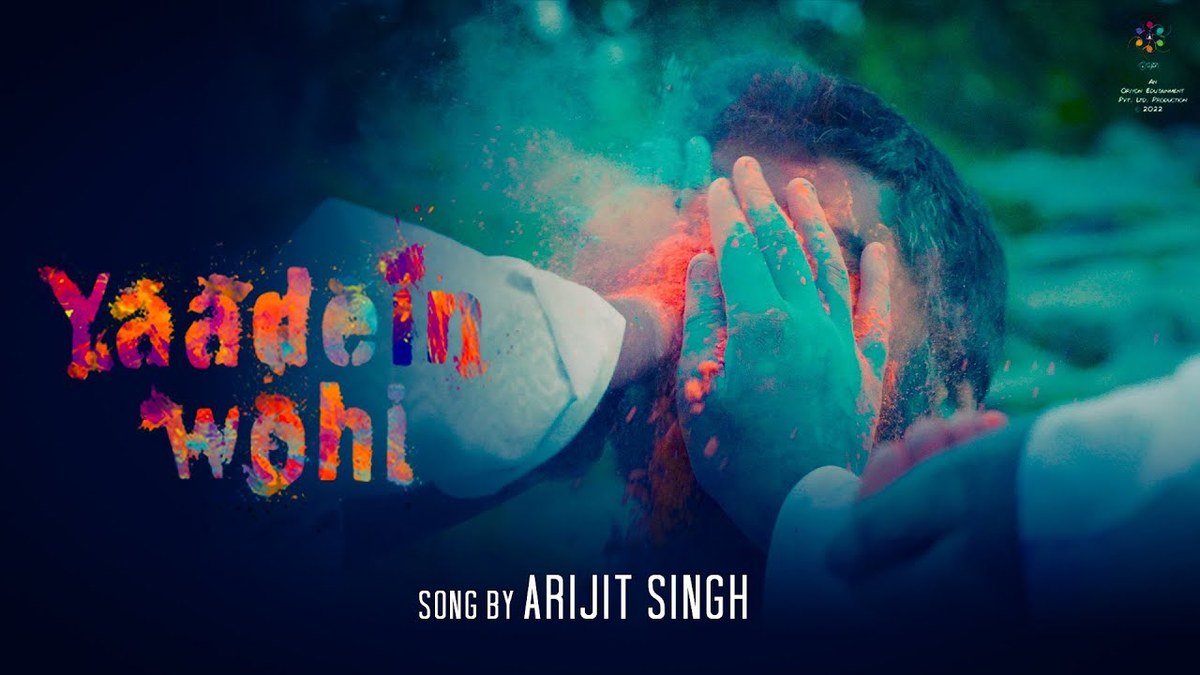 Yaadein Wohi Lyrics – Arijit Singh