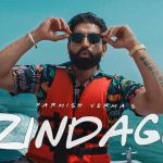 Zindagi Lyrics – Parmish Verma