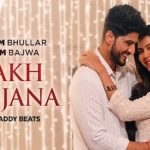 Wakh Ho Jana Lyrics – Gurnam Bhullar