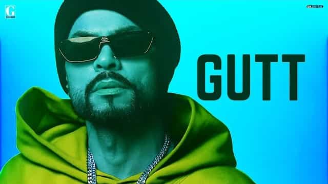 Gutt Lyrics – Bohemia – Gurlez Akhtar