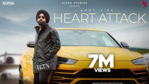 Heart Attack Lyrics – Ammy Virk