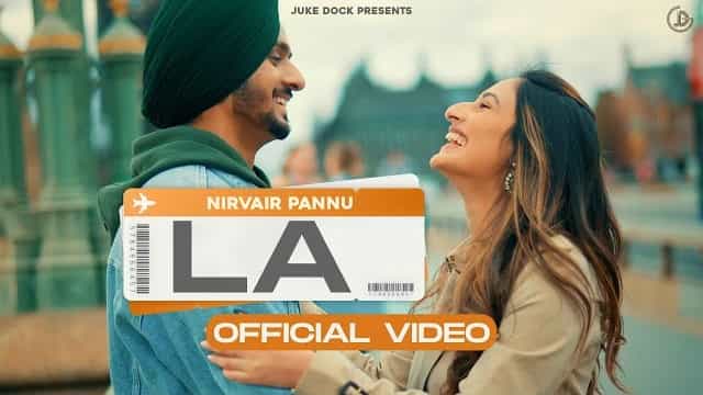 LA Lyrics – Nirvair Pannu