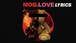 Mob N Love Lyrics – Prem Dhillon