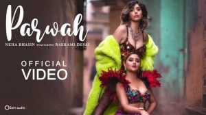 Parwah Lyrics – Neha Bhasin