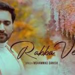 Rabba Ve Lyrics – Mohd. Danish