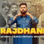 Rajdhani Lyrics – Gulab Sidhu – Gurlez Akhtar