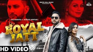 Royal Jatt Lyrics – Jaz Masuta – Gurlez Akhtar