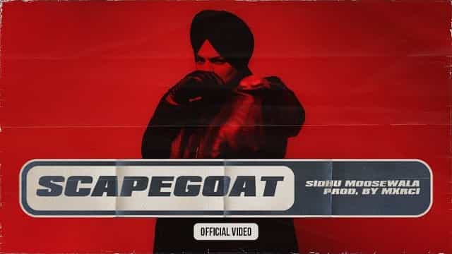 Scapegoat Lyrics – Sidhu Moose Wala