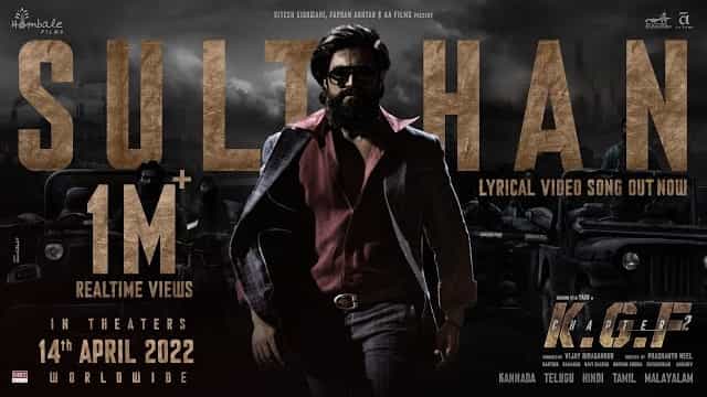 Sulthan Lyrics – KGF Chapter 2