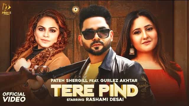 Tere Pind Lyrics – Fateh Shergill | Gurlez Akhtar