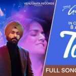 Tor Lyrics – Tarsem Jassar